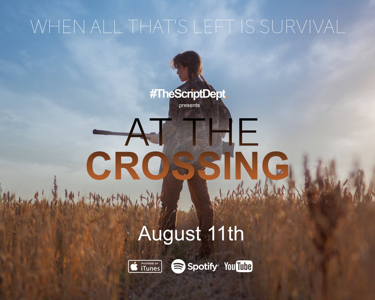 TheScriptDept's tweet photo. Part 1 of our next feature story #AtTheCrossing will launch at midnight on #iTunes #Spotify #Stitcher and our website. It’s a great story brilliantly read by @rhi_wyn so so check it out!
“When all that’s left is survival...”
#Subscribe #Follow #TheScriptDept https://t.co/26P3Uy9CdB