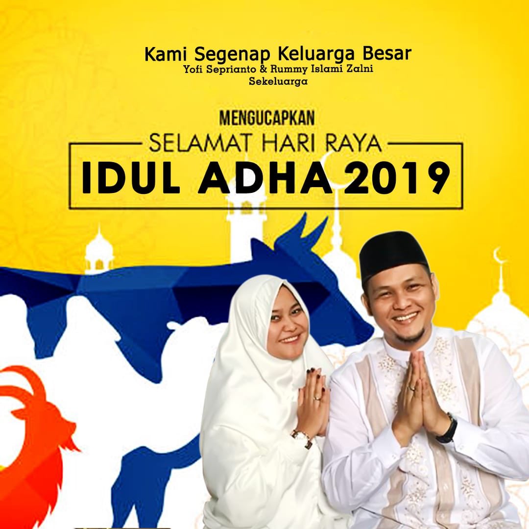 YofiSeprianto's tweet photo. Selamat Hari Raya Idul Adha 1440/2019.

Smg dg perayaan Idul Adha kali ini lebih meningkatkan keimanan &amp; ketaqwaan kepada Allah SWT daripada sebelum-sebelumnya sbg bukti pengorbanan kita unt Sang Maha Pencipta.

Aamiin Yaa Robbal’alaamiin. #EidAlAdha https://t.co/XN1fsqc0Kn