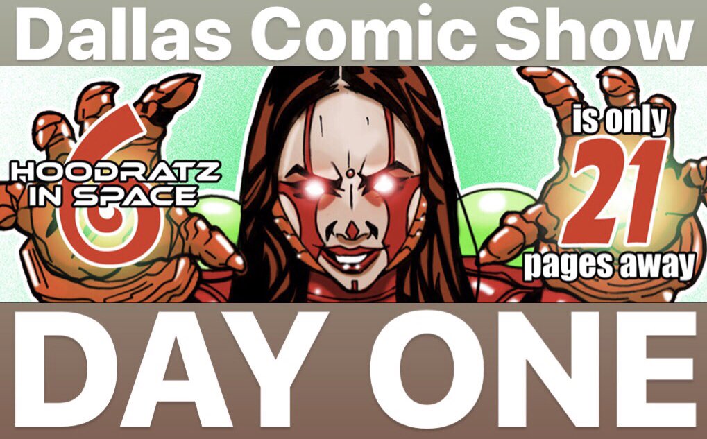 hoodratzinspace's tweet photo. Be sure to come see us today for Day One of the #Dallascomicshow Fantasy Festival at the Premiere Event Center
1165 S. Stemmons Fwy Lewisville, Texas 75067 11-6pm https://t.co/qF93PfualR #comics #art #fun #hoodratzinspace #erikreevesart #DCSFF2019 ⭐️⭐️⭐️⭐️⭐️ https://t.co/C9Nx9rxbof