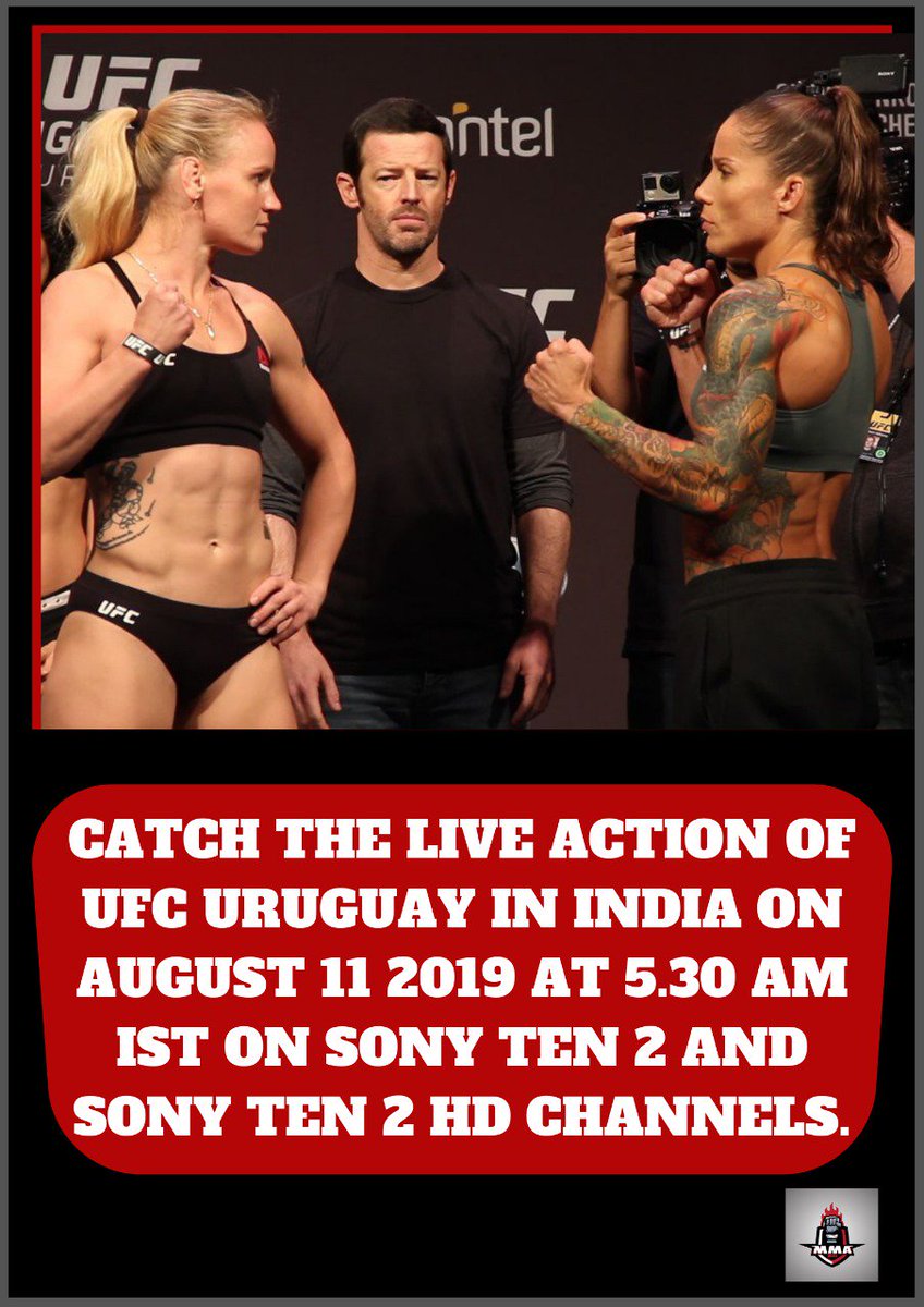 MMAIndiaShow's tweet photo. All the Indian #MMA Fans can catch the live action of #UFCUruguay tomorrow 11th August 2019 from 5.30AM IST on . #sonyten2 and #sonyten2hd Channels.
.@SPNSportsIndia . @Sony .@SonyPictures #ValentinaShevchenko #LizCarmouche #UFCFightNight #mmaindiashow https://t.co/fy6FEMCMqk