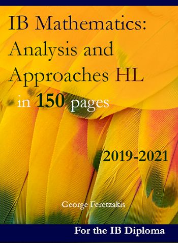 IBMaths4u's tweet photo. IB Mathematics: Analysis and Approaches HL in 150 pages: 2019-2021 (Just released on Amazon stores worldwide)
https://t.co/wuraFoxZXb
https://t.co/rwfSuFcNMT https://t.co/yPLemcK4yC
