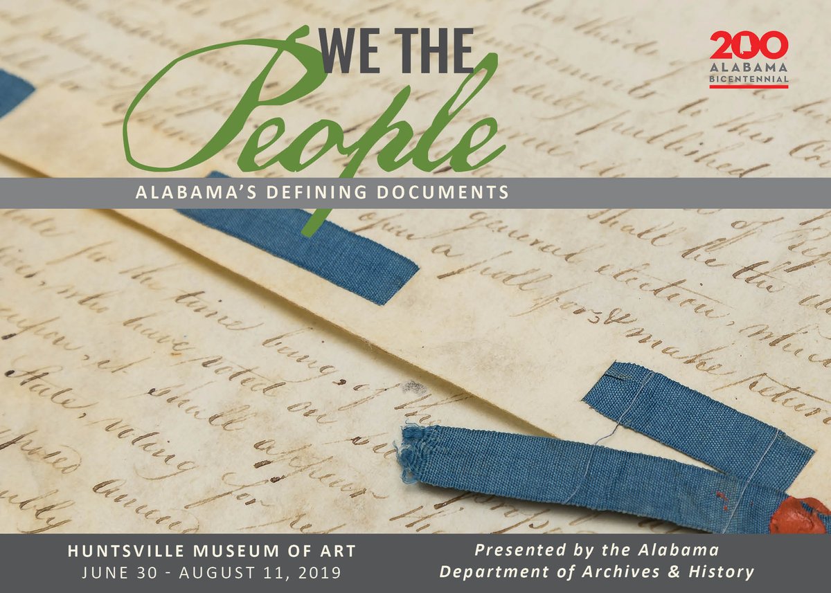 AlabamaArchives's tweet photo. This is it! Your last weekend to see #Alabama's 6 constitutions at @HSVmuseumArt.  https://t.co/JBmpCYSYE0. Can't make it to Huntsville? The exhibition opens at the Archives on Nov. 3. #PathToStatehood #AlabamaHistory #Alabama200 #AL200 https://t.co/MXPIF5uj8x