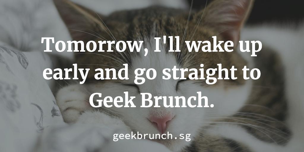 geekbrunchsg's tweet image. Folks, gentle reminder again that Geek Brunch is happening *TOMORROW* 😱😱😱

Check the event page for latest updates! facebook.com/events/8807130…
