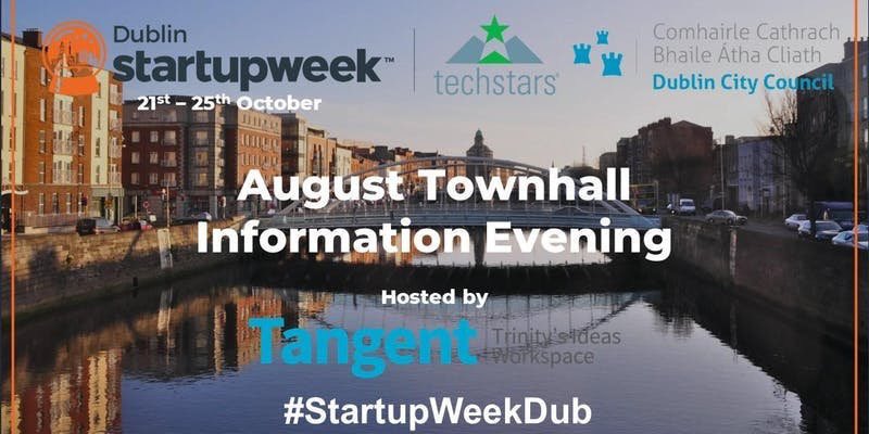 genemurphy's tweet photo. Get ready for our next @techstars  @StartupWeekDub powered by @DubCityCouncil Townhall and information eveneing taking place  @TCDTangent on Thursday 29th August! Register at https://t.co/r73oXcS7bF

#StartupWeekDub https://t.co/96Nay1GYeW