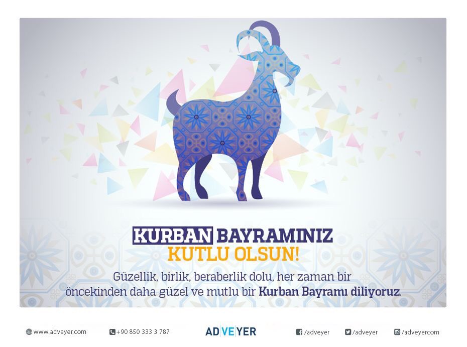 AdveYer's tweet photo. Kurban bayramınızı en içten dileklerimizle kutlar, sevdiklerinizle nice güzel bayramlar dileriz. #KurbanBayrami2019 https://t.co/BXNjdTe01V