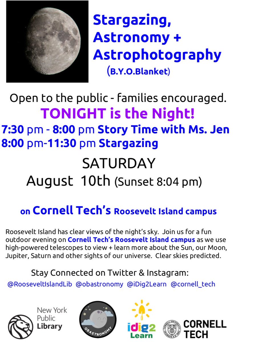 MainStreetWIRE's tweet photo. It's official!! Stargazing will take place tonight at the @cornell_tech campus with story time starting at 7:30pm! Thank you @iDig2Learn https://t.co/dYgtmORfRW