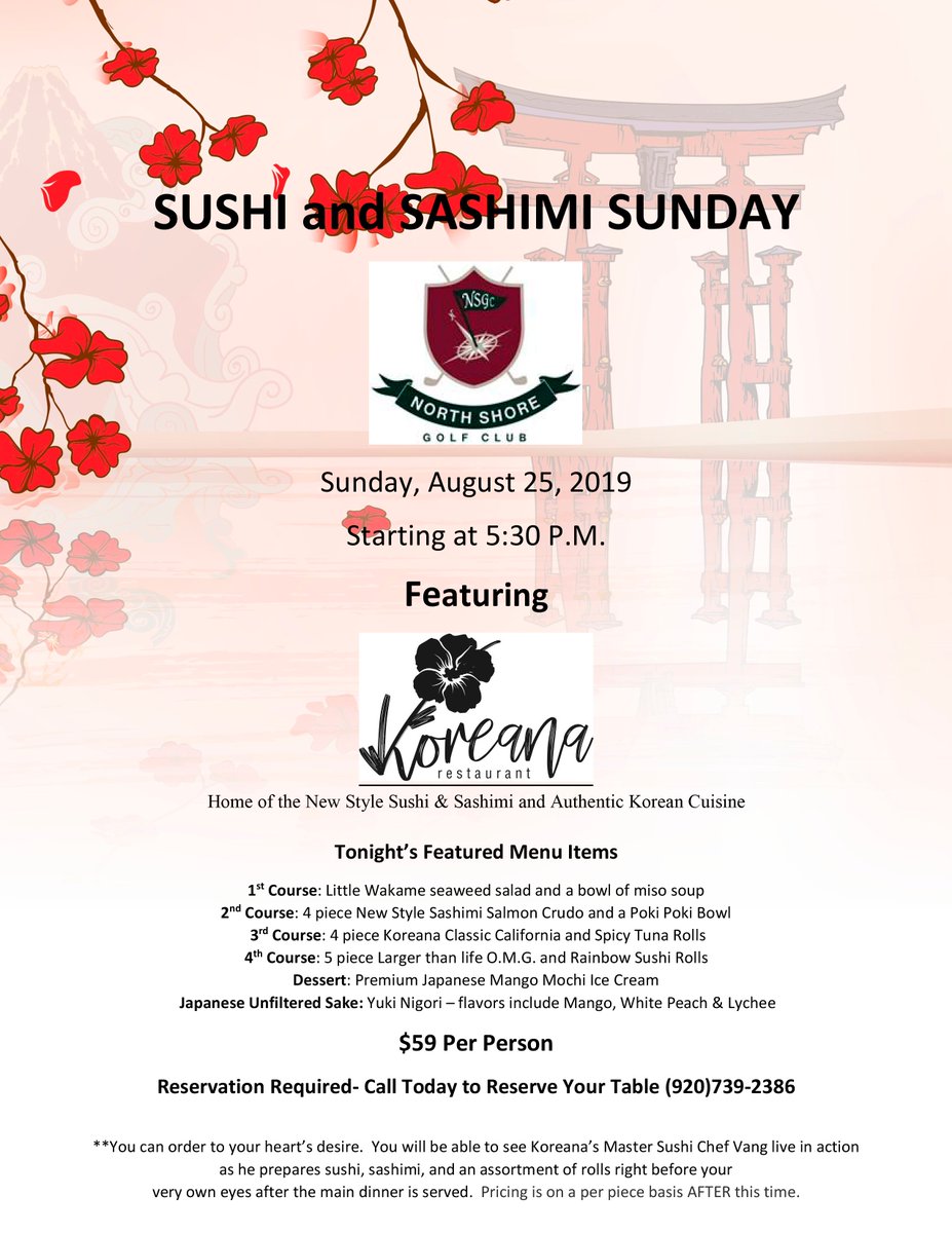 NSGolfClub's tweet photo. Please join us for Sushi and Sashimi Sunday on August 25th at 5:30pm in the North Shore Dining Room.  This new and highly desirable event will feature fabulous creations by Chef Vang.   Dress is casual and guests are encouraged to attend. Bring your family, friends and neighbors! https://t.co/cB0RCbx39W