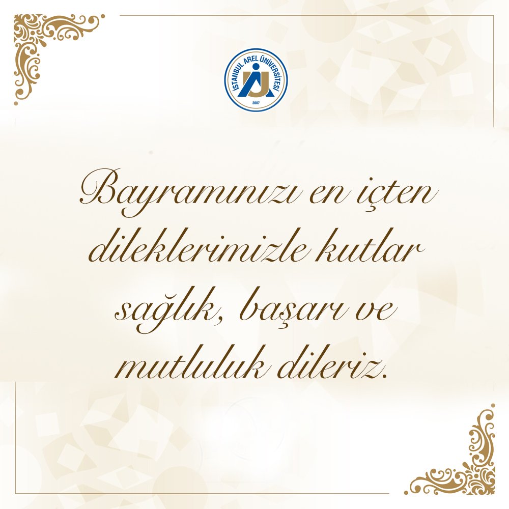 arelprofesyonel's tweet photo. Sevdiklerinizle birlikte geçireceğiniz keyifli bayramlar dileriz...
#arelüniversitesi #areluniversity #bayram https://t.co/nU1mc6q0Ht