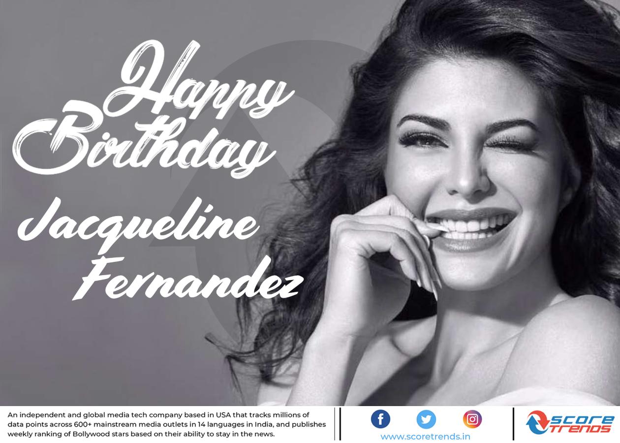 Score Trends wishes Jacqueline Fernandez a Happy Birthday!! 