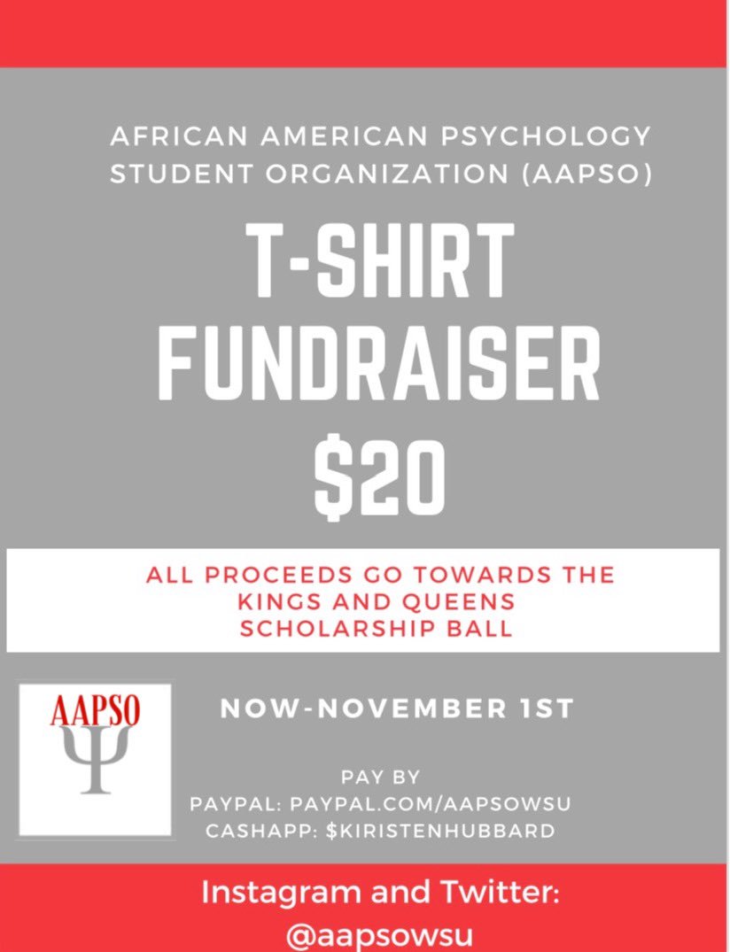 aapsowsu's tweet photo. The African American Psychology Student Organization (AAPSO) is selling T-Shirts! The shirts are $20 and all proceeds will go towards the Kings and Queens Scholarship Ball! DM us if you would like to support! We take PayPal, Cashapp, or Cash. The shirts will be a charcoal gray. https://t.co/jDkpQHgdCD