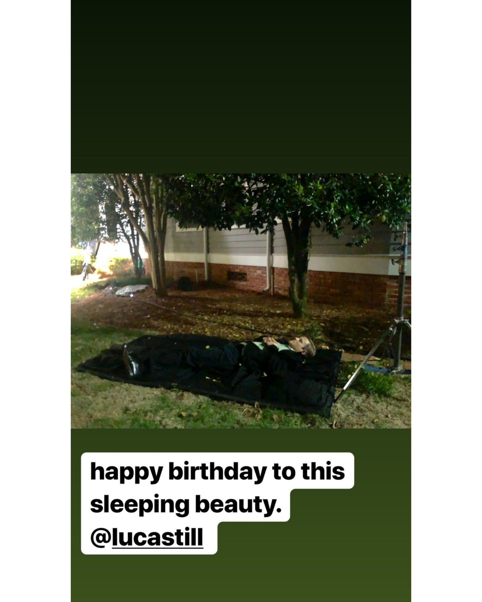 Lucy Hale via IG instastories 

Happy birthday to this sleeping beauty.  Lucas Till 