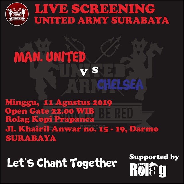 Live Screening United Army Surabaya

Manchester United vs Chelsea

Minggu, 11 Agustus 2019
Rolag Kopi Prapanca
(Jl. Khairil Anwar no. 15-19, Darmo Surabaya)
OG : 22.00 WIB
HTM : Just order

More info :
WA : 087854051295

#unitedarmysby #unitedarmy #ggmu #mufc #unitedday