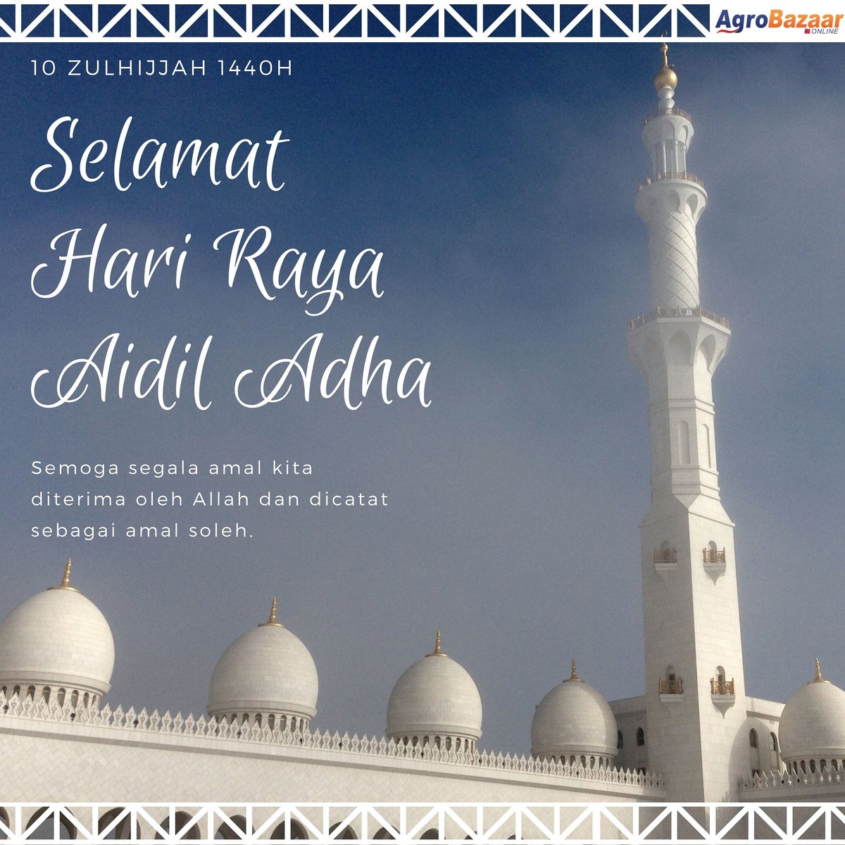 agrobazaar_msia's tweet photo. Assalamualaikum dan Salam Aidiladha. Bersempena Aidiladha pada 10 Zulhijjah 1440H bersamaan 11 Ogos 2019, pihak Agrobazaar Online ingin mengucapkan selamat menyambut dengan penuh kesyukuran dan kegembiraan, Sama-sama memberi apa yang ada. Berkorban kerana Allah. #agrobazaaronline https://t.co/pPVCjTFgr6