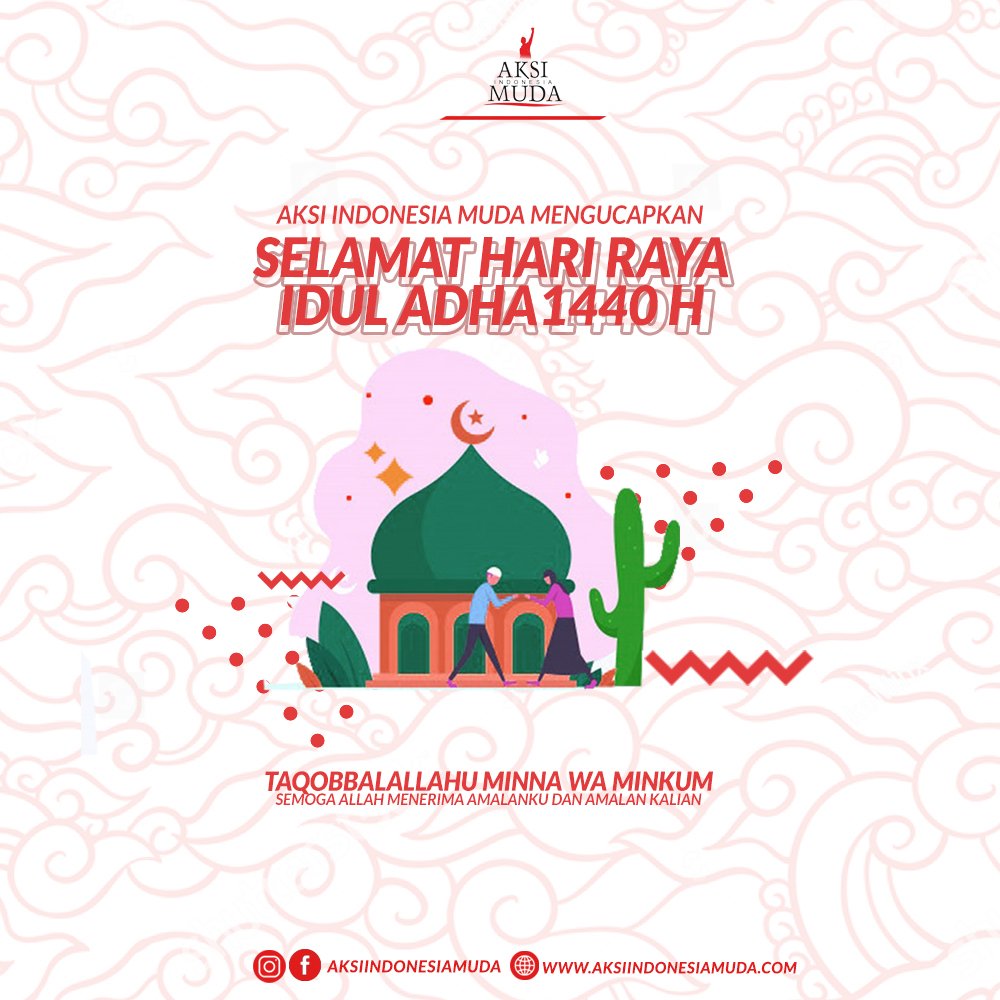 #iduladha -
-
[SELAMAT HARI RAYA IDUL ADHA 1440 H]

Taqobbalallahu minna wa minkum shiyamana wa shiyamakum. Barakallahu Fiikum 
Mohon Maaf Lahir dan Batin

#SalamAksi
#SalamMuda
#UntukIndonesia
----------------------------------------------------