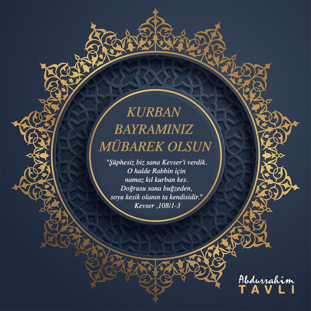 Kurban Bayramınız mübarek olsun! ''Şüphesiz biz sana Kevser'i
verdik.O halde Rabbin için namaz kıl , kurban kes. Doğrusu sana buğzeden soyu kesik olanın ta kendisidir.'' Kevser ,108/1-3   #Vakıf #Eğitim #İnsan #Türkiye 
#Human  #KurbanBayramı #Kurban  #EidMubarak #Keşfet