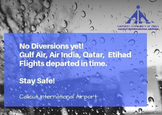 ഗൾഫ് എയർ, എയർ ഇന്ത്യ, ഖത്തർ, എത്തിഹാദ് വിമാനങ്ങൾ ടേക്ക്-ഓഫ്‌ ചെയ്തു. 
ഡൈവേർഷൻ ഇതുവരെയില്ല.  

#CalicutAirport #KeralaFloods
