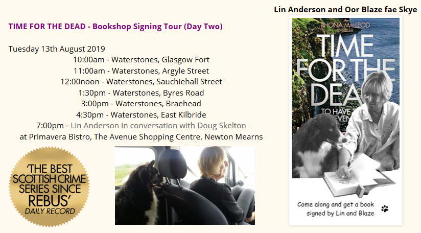 Lin_Anderson's tweet photo. Clear your diary for for Day 2 of the TIME FOR THE DEAD Bookshop Signing Tour on 13th August with special guest star @Blazespage (who features in the book) https://t.co/A9YqX4JHiz  #IGlasgow #EK #NewtonMearns #CrimeFiction #Thriller https://t.co/nRq8gyAmSI