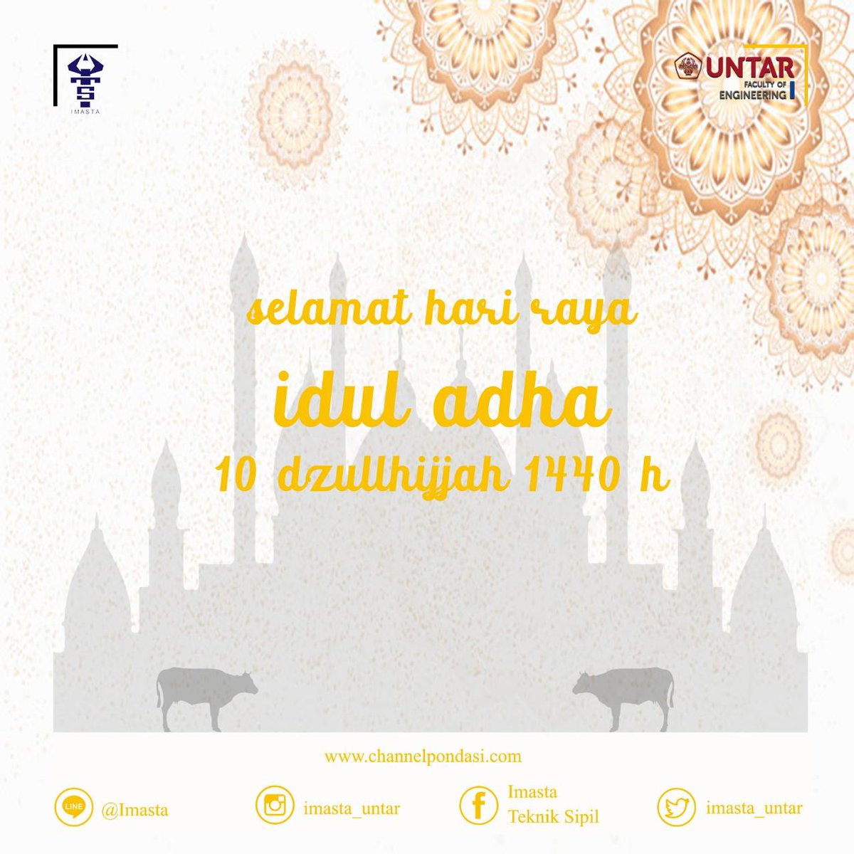 [HARI IDUL ADHA 2019]

Kami segenap Ikatan Mahasiswa Sipil Tarumanagara mengucapkan Selamat Hari Raya Idul Adha 10 dzulhijjah 1440 H kepada semua orang yang merayakan.

-IMASTA-