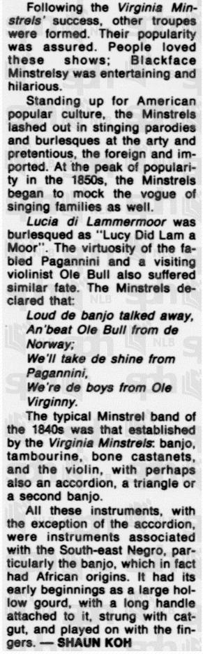 one more article - this 1987 column by Shaun Koh may have been the first time a Singaporean writer reflected on the history of blackface.