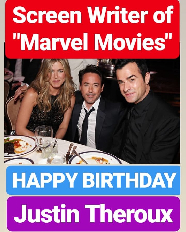 HAPPY BIRTHDAY 
Justin Theroux 