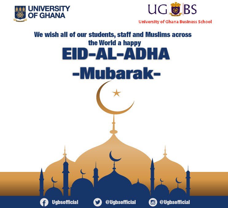 ugbsofficial's tweet photo. To all our Muslim students, faculty and staff, we wish everyone a Happy #EidAdhaMubarak https://t.co/nENSN6JuvZ
