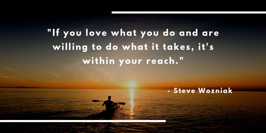 ShareMrOwl's tweet photo. "If you love what you do and are willing to do what it takes, it's within your reach." -Steve Wozniak

@marshawright #ThinkBIGSundayWithMarsha #GrabInspiration #GreatQuotes #Inspire #ShareMrOwl https://t.co/yBOxAFwRWk