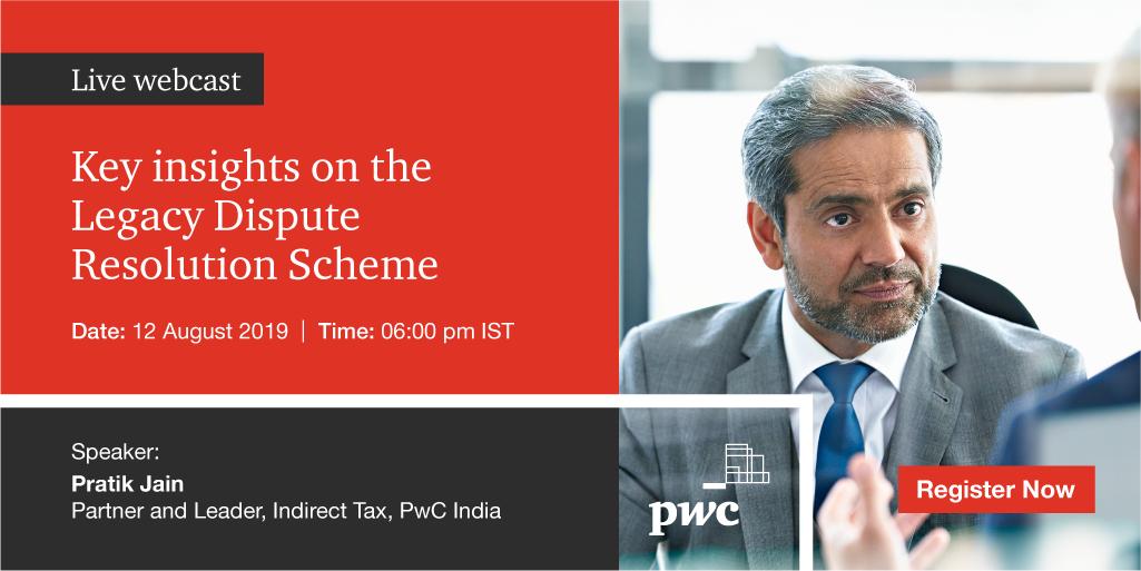 PwC_IN's tweet photo. Decode the Legacy Dispute Resolution Scheme with our panel of experts led by @pratikdelhi and understand its key aspects. Join our webcast on 12 August at 6:00 pm. Register here: https://t.co/q1t6NUwJSq #GSTwithPwC https://t.co/9MVQgIu3JA