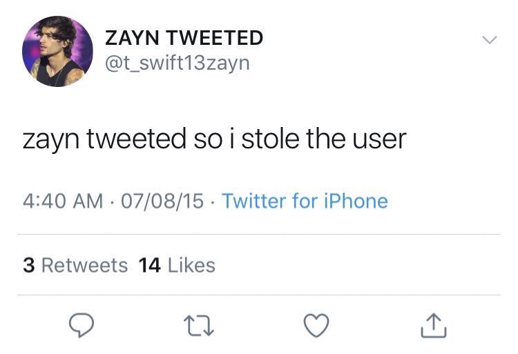 “ no you uglies i am not the one zayn tweeted i just took the persons user “ ATLEAST THEY WERE HONEST KCJXK