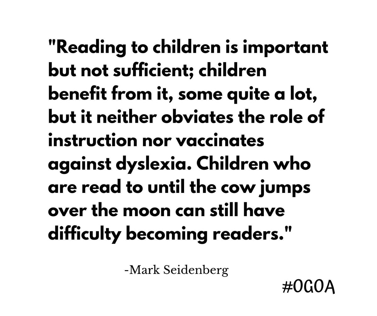 OGonlineacademy's tweet photo. One should never insinuate that a child who has difficulty learning to read has not been read to enough. Reading to a child is not the same as teaching the child to read. #Dyslexia https://t.co/TpPx8ElsBh