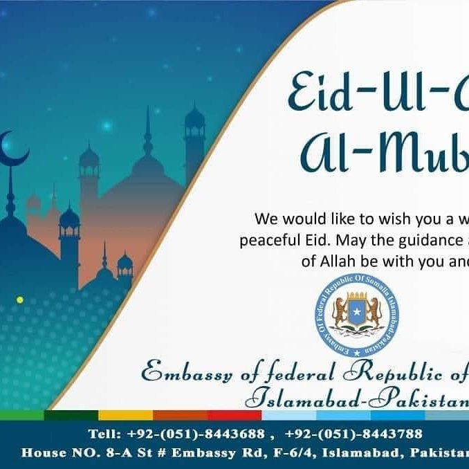 SomaliainPK's tweet photo. 🎊  CIID WANAAGSAN 🎊 
Dhamaan umadda Soomaaliyeed meel kasta oo ay dunida ka joogaan gaar ahaan muwaadiniinta Soomaaliyeed ee ku dhaqan dalka Pakistan, Waxaan leenahay Ciid wanaagsan Ku Ciida farxad iyo barwaaqo,  Rabi ha inagu gaarsiiyo ciidan ciideeda nabad iyo barwaaqo. https://t.co/DEJ6SEOZOq