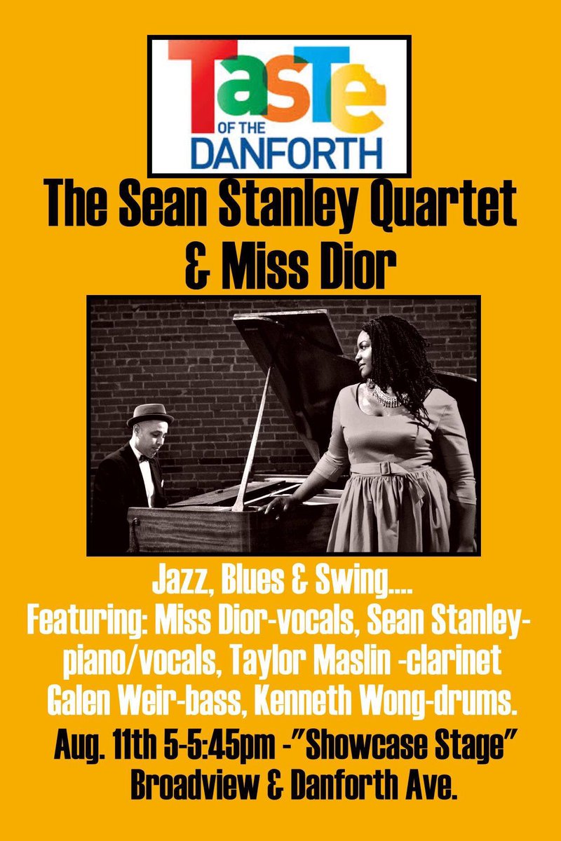 dirtyjazzto's tweet photo. Back TODAY for Round 2 at 5pm at Taste of the Danforth “Showcase Stage” #TOTD2019 #TheSeanStanleyTrio #MissDior #TorontoJazz #SummerinTO https://t.co/awziVpeHIj