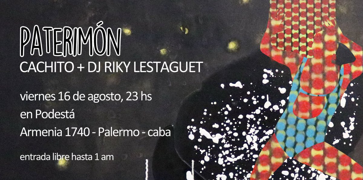 PATERIMON's tweet photo. @PATERIMON en el @PodestaBar 
Viernes 16/8 23hs.
Armenia 1740, Caba https://t.co/JYaAxBYYo2