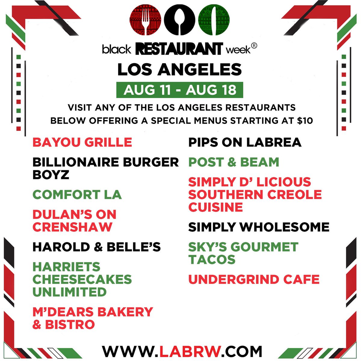 Here is THE complete list of restaurants participating in Los Angeles Black Restaurant Week ( #LABRW ). Follow your fork to LA’s finest. Visit labrw.com for menus. ✊🏾❤️🖤💚#labrw #blackrestaurantweek #losangeles #lafoodie