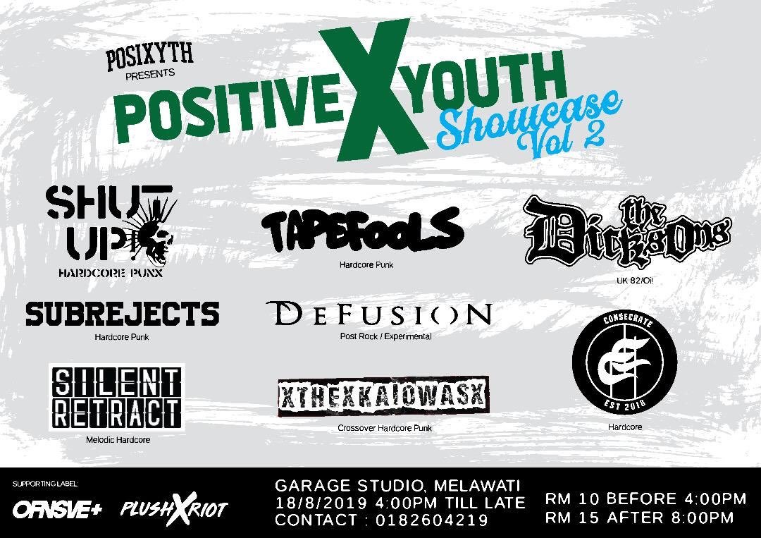 Jenn_Thompson's tweet photo. #SELANGOR SUNDAY August18 POSITIVE X YOUTH SHOWCASE Vol.2 4pm GarageStudio (261B, JalanBandar 12) #TamanMelawati ft. #ShutUP #Tapefools @thedicksons1312 #SubRejects #Defusion #SilentRetract #TheKaiowas @hcconsecrate https://t.co/k9hb4IEA0T