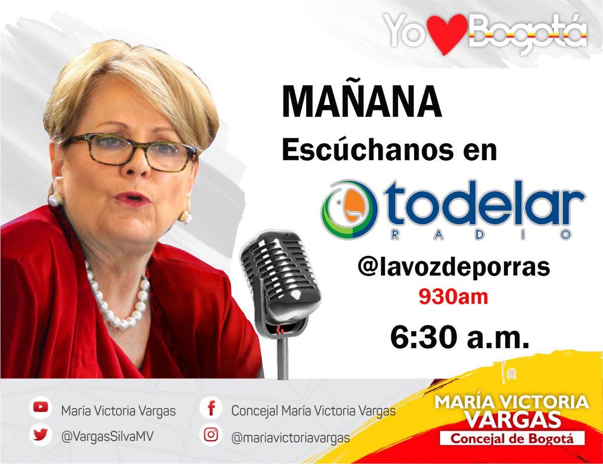 VargasSilvaMV's tweet photo. #Mañana lunes 12 de agosto sintoniza @lavozdeporras dial 930am de @RadioTodelar o escúchanos en https://t.co/XS7ynviPCc a las 6:30 a.m. Estaré hablando de los temas más trascendentales de #Bogotá  #AmorEs construir ciudad juntos #YoAmoBogotá https://t.co/w6X6F7xySd