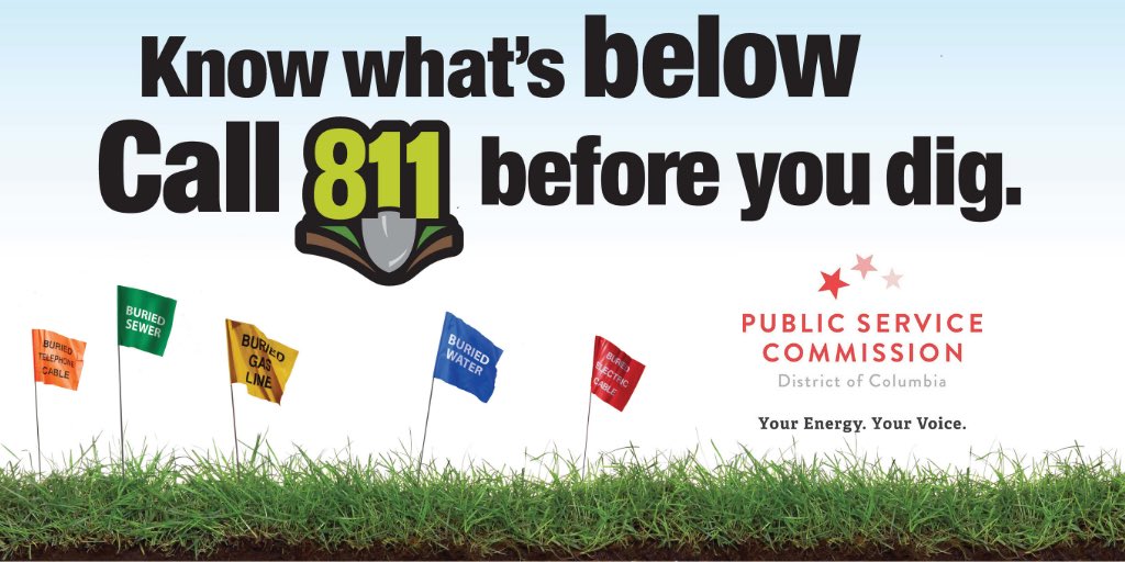 DC_PSC's tweet photo. Today we recognize National #811 Day. Hitting underground utilities when you are digging can have dire consequences. Pipeline safety is everyone's responsibility.  Know what's below. Call 811 2 days BEFORE you dig. #SafeDiggingDay  #YourEnergyYourVoice https://t.co/4UuOadxSTU