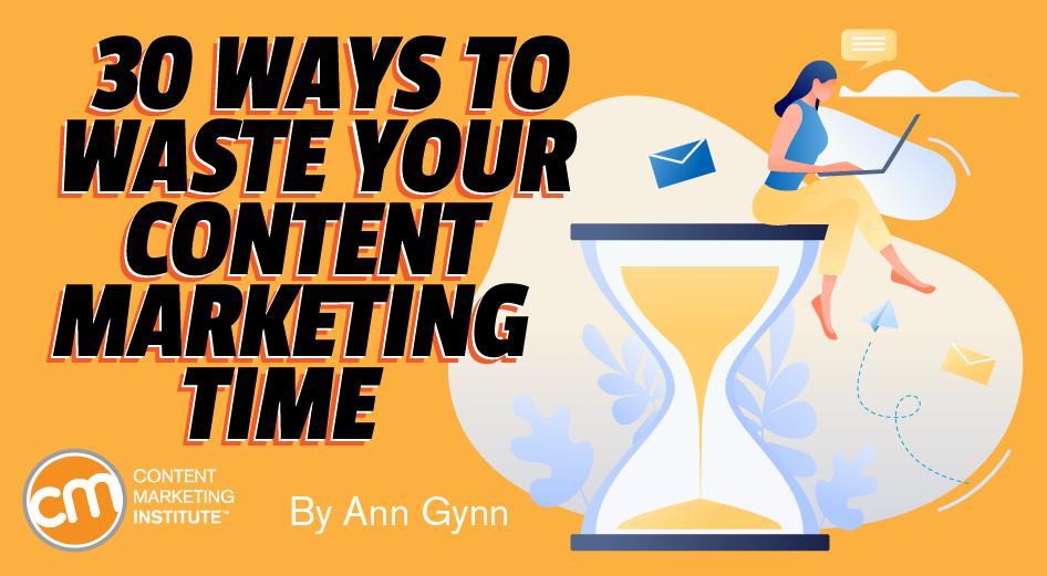 folloze's tweet photo. Are you looking to improve the efficiency of your #ContentMarketing strategy? @anngynn asked 30 #content marketers about the biggest time-wasters to avoid. What would you add? Read the full list via @CMIcontent. https://t.co/KXzzEqZqUH #MarektingTips https://t.co/vyvDFTYzqy