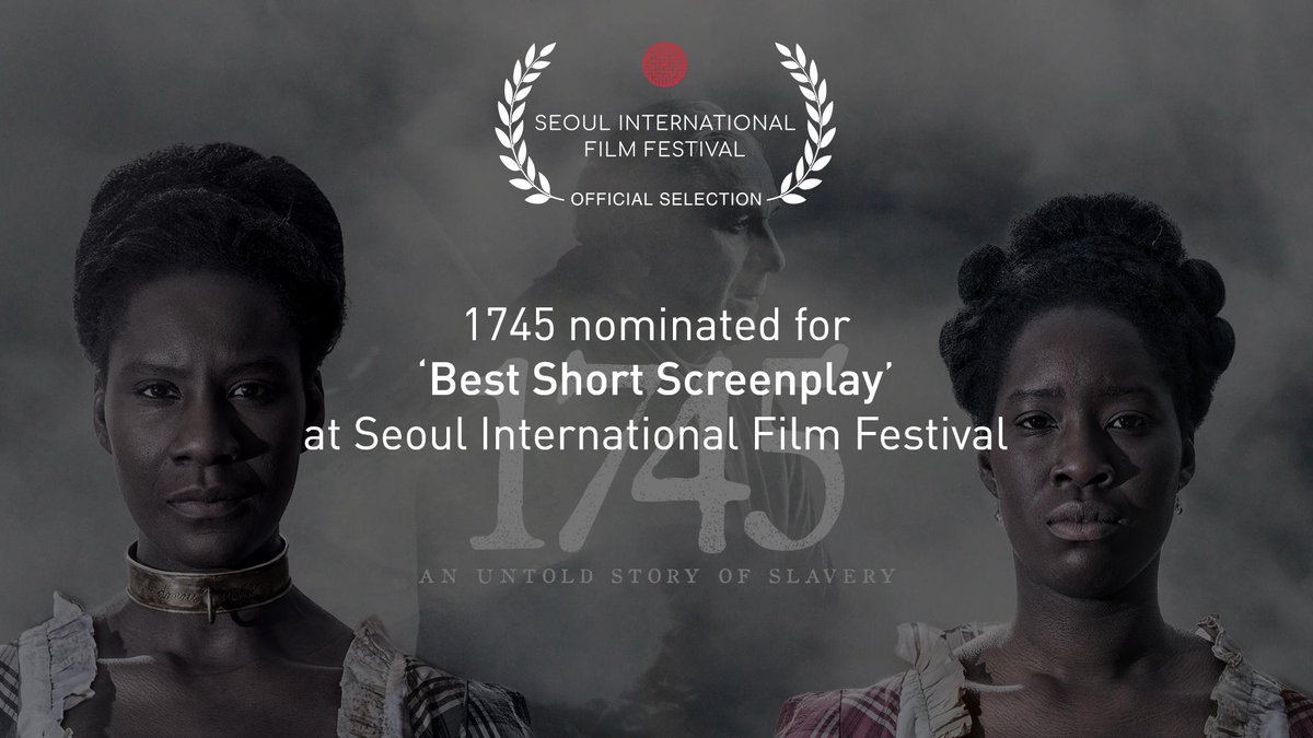 Excited to announce <a href="/1745Movie/">1745 Movie</a> is nominated for ‘Best Short Screenplay’ at Seoul International Film Festival 2019! 🎉🎉Congratulations to our talented writer <a href="/MorayoAkande/">Morayo Akandé</a>!
 @SeoulFilmFest Tickets on sale at seoulfilmfestival.com/tickets
#SIFF2019 #Seoul #Korea #film