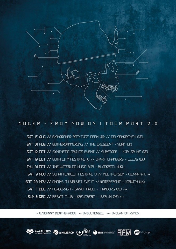 AugerOfficial's tweet photo. Here is the full details of the second leg of our #FromNowOnI #Tour, which starts next Saturday in Germany. We hope to see you all somewhere down the front! ;-) #Auger #TeamAuger #MinersAssemble #DarkRock #DynamicDarkwave #Goth #Industrial #Electronica #Metal @darkTunesGroup https://t.co/CU0luhC7X8