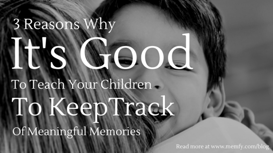 memfy's tweet photo. 3 Reasons Why It’s Good to Teach Your Children to Keep Track of Meaningful Memories https://t.co/QULFXVotCO https://t.co/aTmKlGn29w
