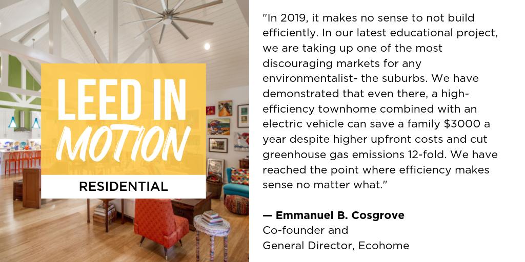 USGBC's tweet photo. "In 2019, it makes no sense not to build efficiently."

Emmanuel Cosgrove of @ecoHomeNetwork/@Ecohabitation shares wisdom + insight in the new #LEEDinMotion Residential report. Download it today: https://t.co/nhbkXRrhfw https://t.co/XdJpuYWxNJ
