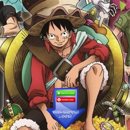 Webrip One Piece Stampede ワンピース スタンピード ｆｕｌｌ ｍｏｖｉｅ 9
