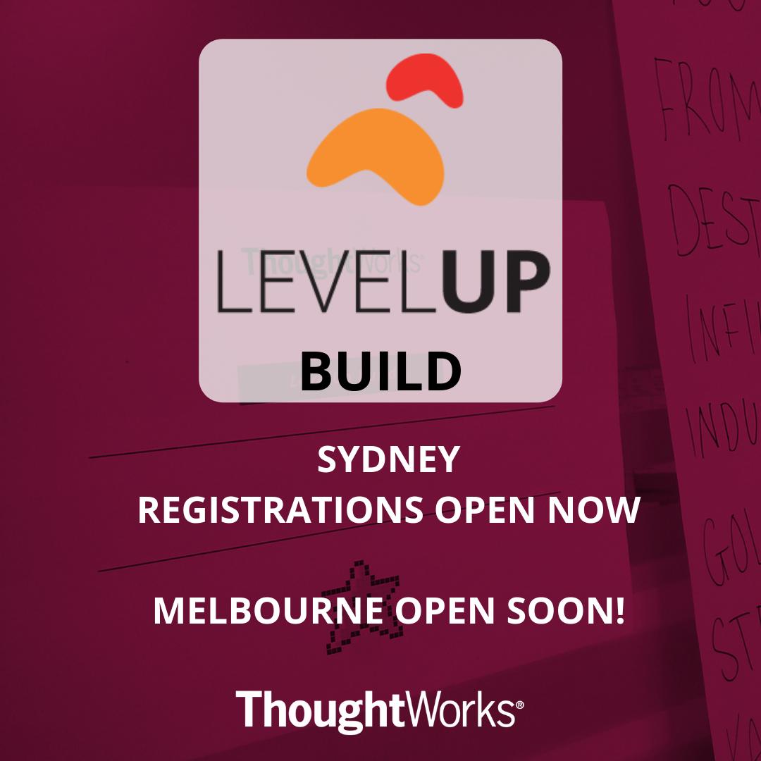 TW_LevelUp's tweet photo. LevelUp Sydney is open for Registrations NOW!(https://t.co/cXQRIxbklm)

Melbourne registrations are opening this week - get notified by adding your details here (https://t.co/TaJt6DwX7V) https://t.co/3Cb7YPviQx