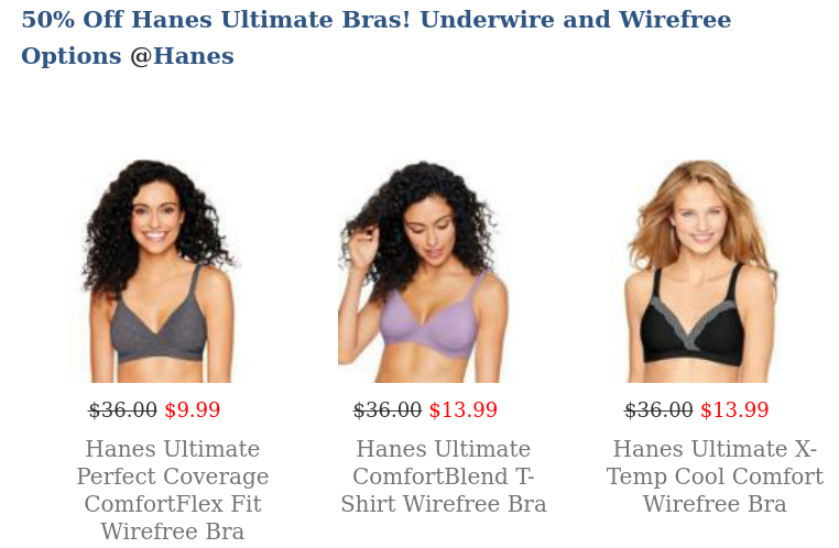 50% Off Hanes Ultimate Bras! Underwire and Wirefree Options 2mydeal.com/content/50-han…