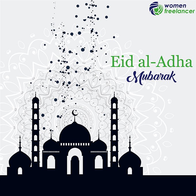 FreelancerWomen's tweet photo. May this #Eid make all your dreams come true. May you and your family be blessed on this auspicious day.

#WomenFreelancer #EidAlAdha #EidMubarak #EidAdhaMubarak #EidulAdha2019 #Freelancer https://t.co/T9pxMYKhjJ