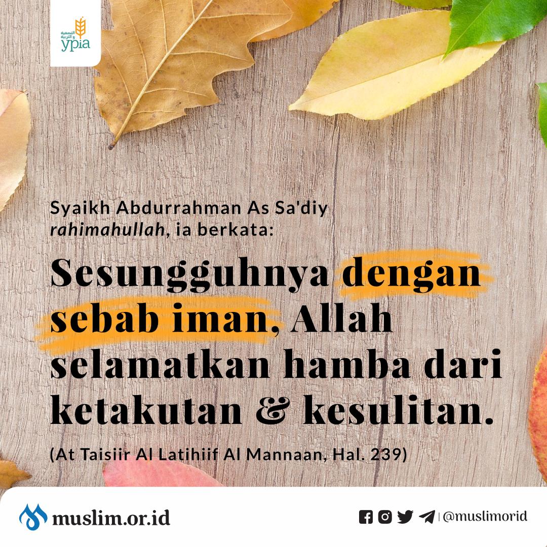 muslimorid's tweet photo. Selamat dari ketakutan dan kesulitan dengan sebab iman. Silakan di-retweet semoga bermanfaat. https://t.co/FSoakseBju