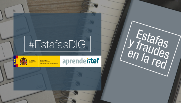 educaINTEF's tweet photo. ¡A mí no...!🤛🏿
Conoce las principales estafas y fraudes que se dan en la red, cómo afectan a la seguridad de nuestros dispositivos, los contenidos digitales y a tu información personal más sensible con el #SPOOC
'Estafas y fraudes en la red' – #EstafasDIG
https://t.co/l32ozbVlj2 https://t.co/ayBmssUmoE