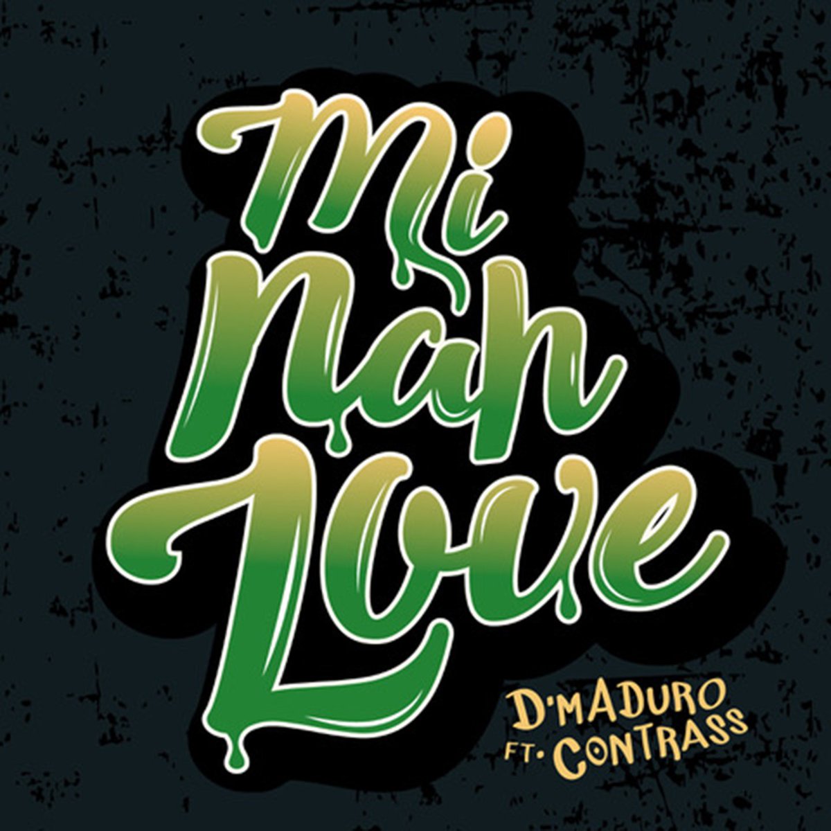 D'Maduro Feat. Contrass - Mi Nah Love (Original Mix)
Stream / Download: fanlink.to/MiNahLove