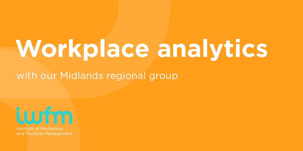 IWFM (@iwfm_uk) on Twitter photo How can #workplace analytics inform and build a case for change? Join <a href="/IWFM_Midlands/">IWFM Midlands</a> in #Birmingham later this month to find out > bit.ly/2GD4Gbo #FacMan How can #workplace analytics inform and build a case for change? Join <a href="/IWFM_Midlands/">IWFM Midlands</a> in #Birmingham later this month to find out > bit.ly/2GD4Gbo #FacMan