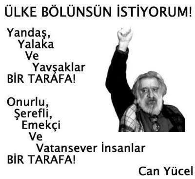 Yalnızlığım benim çoğul türkülerim
 
Ne kadar yalansız yaşarsak o kadar iyi...